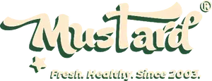Mustard – Fresh. Healthy. Since 2003.